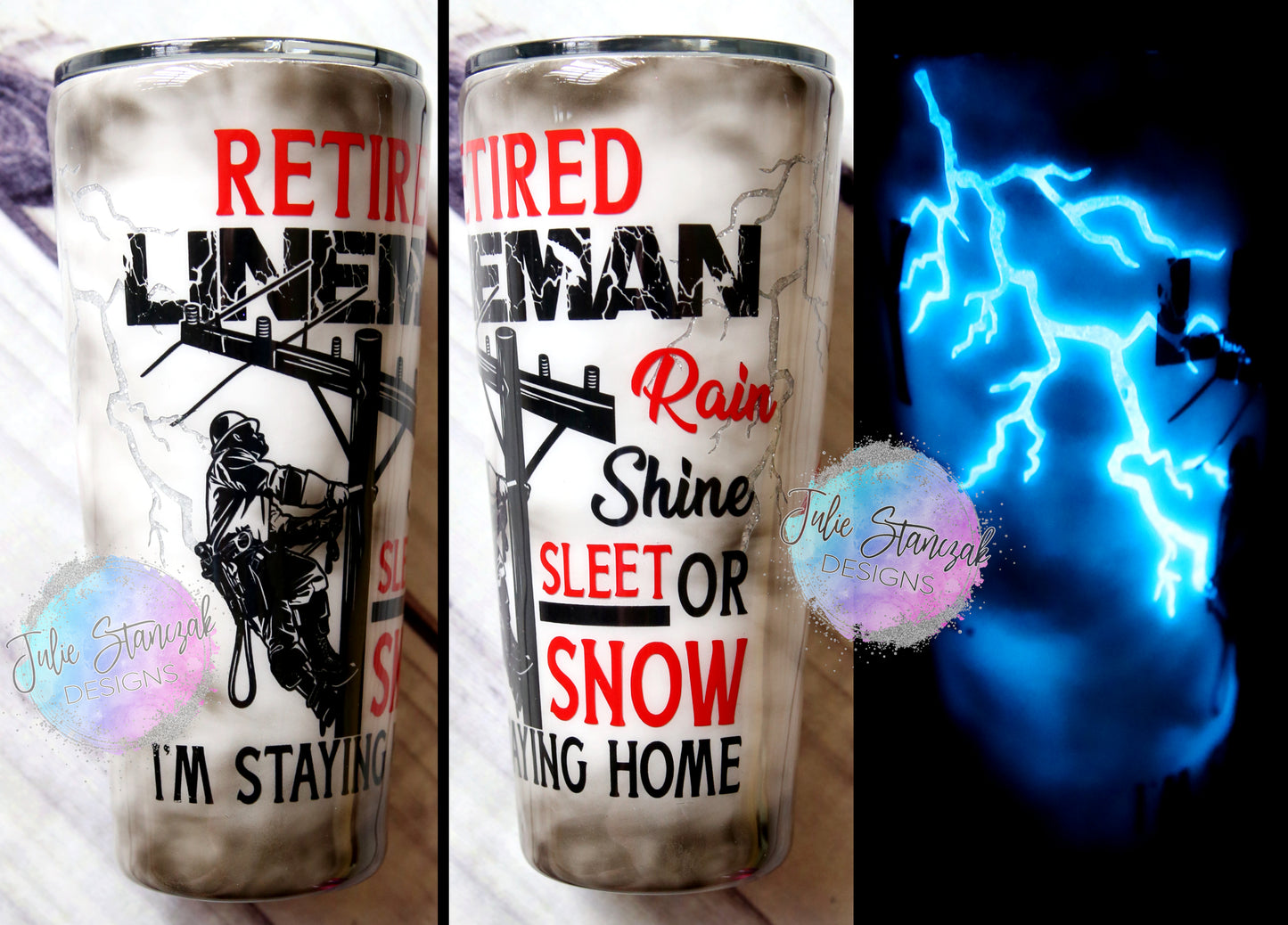 Lineman Retired Rain Shine Sleet Power Lightning Personalized Glow in the Dark Tumbler