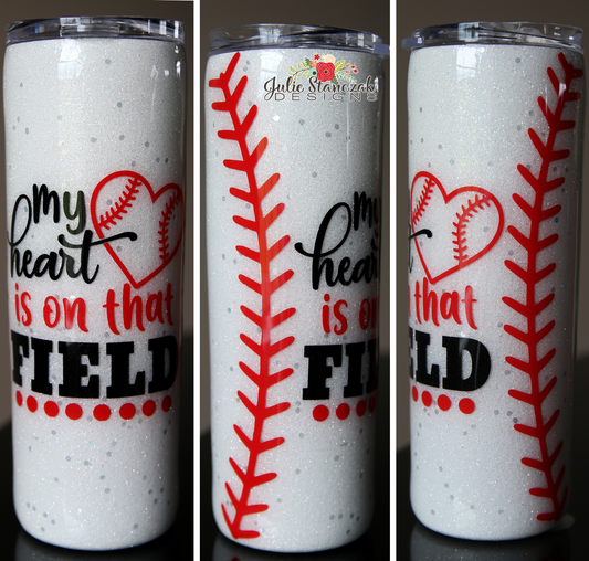 Baseball My Heart is on that Field Skinny Tumbler